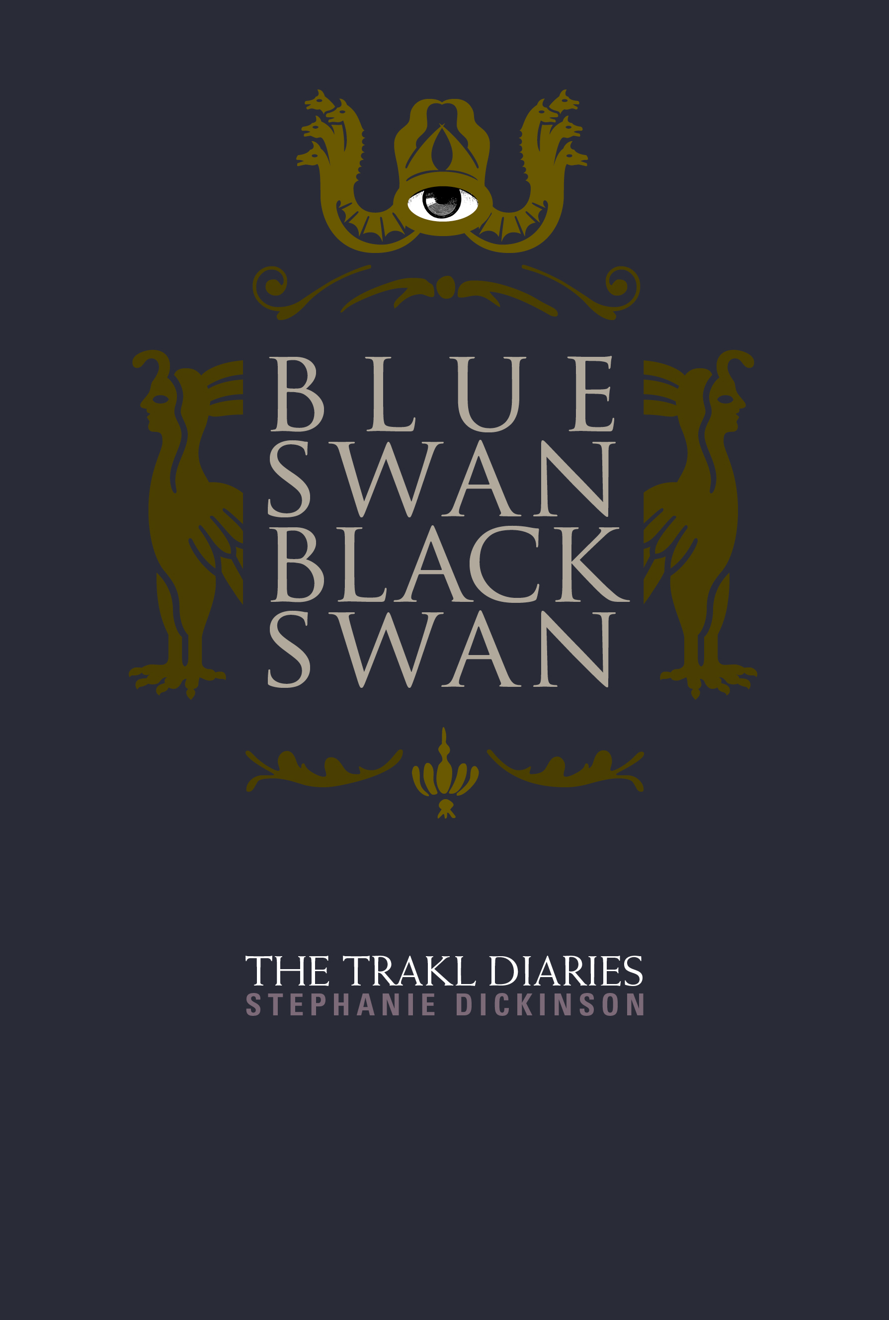Blue Swan, Black Swan: The Trakl Diaries